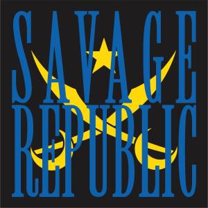 Savage Republic - For Free Ukraine [vinyl 7" limited unnumbered]