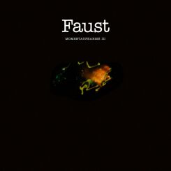 Faust - Momentaufnahme III [CD]
