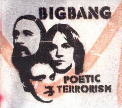 Bigbang - Poetic Terrorism