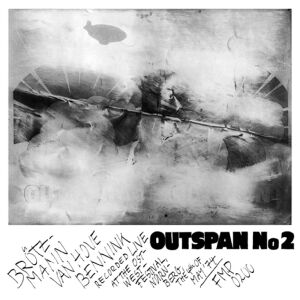 Brötzmann, Van Hove, Bennink - Outspan No.2 [vinyl]