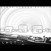Piąta Strona Świata - Last [CD]
