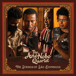 The Ano Nobo Quartet - The Strings of São Domingos [vinyl 2LP]