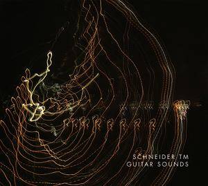 Schneider TM - Guitar Sounds