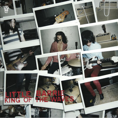 Little Barrie - King of the waves