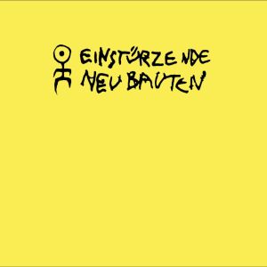 Einstürzende Neubauten - Rampen (APM: Alien Pop Music) [vinyl 2LP 180g yellow limited]