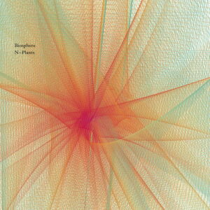Biosphere - N-Plants [CD]
