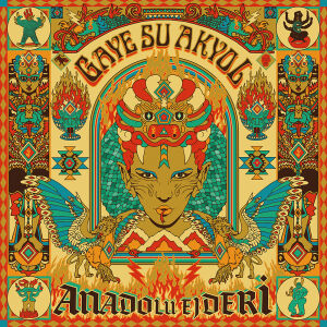 Gaye Su Akyol - Anadolu Ejderi [CD]