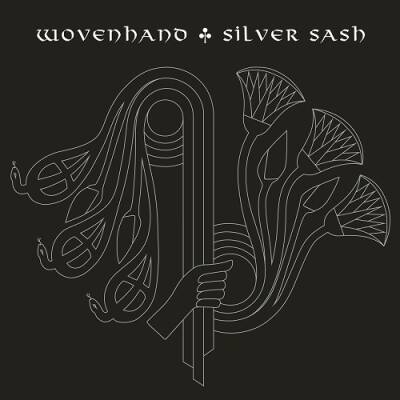 Wovenhand - Silver Sash [CD]