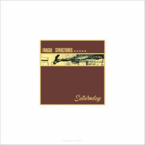 Saturnday - Fragile Structures / Songs Of Ken Velo [vinyl limited black + downloadcode]