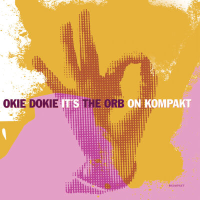 The Orb - Okie Dokie It's The Orb On Kompakt (repress 2025) [vinyl 2LP]