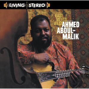 Ahmed Abdul-Malik - East Meets West [vinyl]