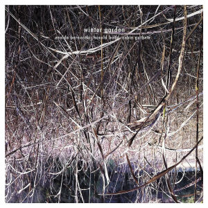 Bernocchi, Budd, Guthrie - Winter Garden [CD]