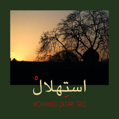 Mohamad Zatari Trio - Istehlal [vinyl 180g+DL]