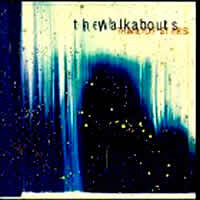 Walkabouts - Trail Of Stars