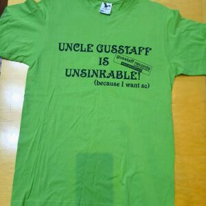 T-Shirt - Uncle Gusstaff Is Unsinkable zielony [limited]
