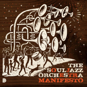The Souljazz Orchestra - Manifesto [vinyl orange]