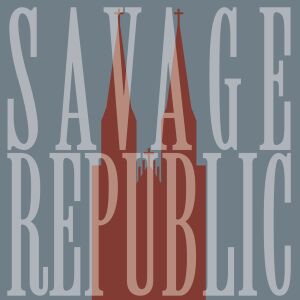 Savage Republic - Live in Wrocław January 7 2023 [CD]