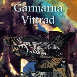 Garmarna - Vittrad [CD]