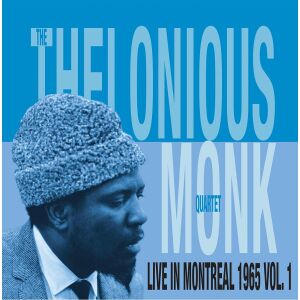 Thelonious Monk Quartet - Live In Montreal 1965 Vol. 1 [vinyl]