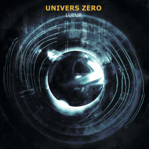 Univers Zero - Lueur [CD]