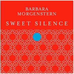 Barbara Morgenstern - Sweet Silence