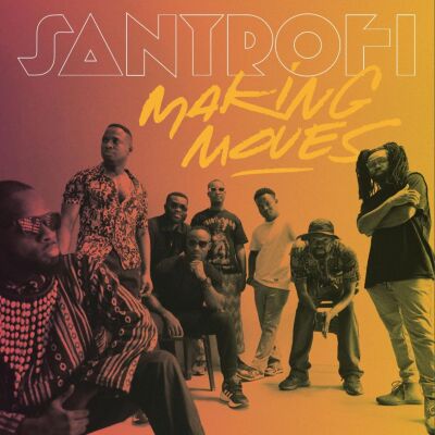 Santrofi - Making Moves [CD]