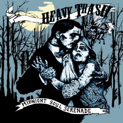Heavy Trash - Midnight Soul Serenade [CD]
