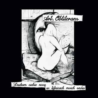 Art. Obliterans - Szukam ciebie nocą w tętnicach moich snów