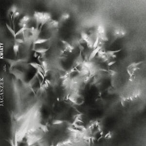 Jacaszek - Kwiaty [vinyl + downloadcode]