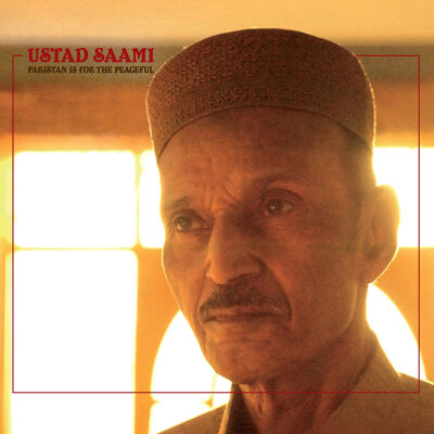 Ustad Saami - Pakistan Is For The Peacefull