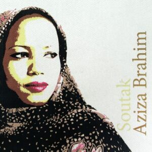 Aziza Brahim - Soutak [vinyl 180g LP + CD]