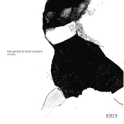 Kim Gordon & Loren Connors - At Issue [vinyl]
