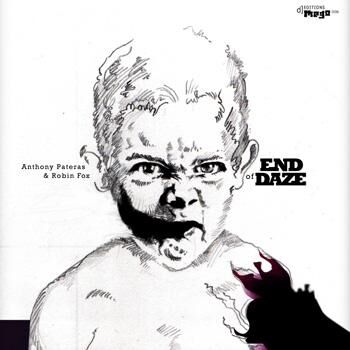 Anthony Pateras & Robin Fox - End of Daze