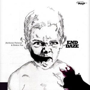 Anthony Pateras & Robin Fox - End of Daze