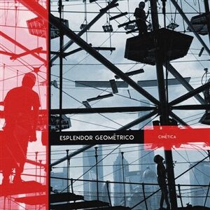 Esplendor Geometrico - Cinetica [vinyl]