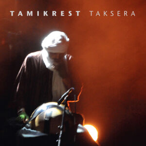 Tamikrest - Taksera (mailorder only) [CD]