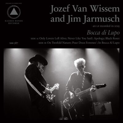 Jozef Van Wissem & Jim Jarmusch - Bocca di Lupo And Mouth of the Wolf [vinyl 2LP]
