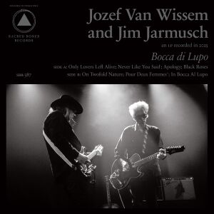 Jozef Van Wissem & Jim Jarmusch - Bocca di Lupo And Mouth of the Wolf [vinyl 2LP]