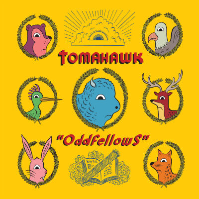Tomahawk - Odd Felows [vinyl]