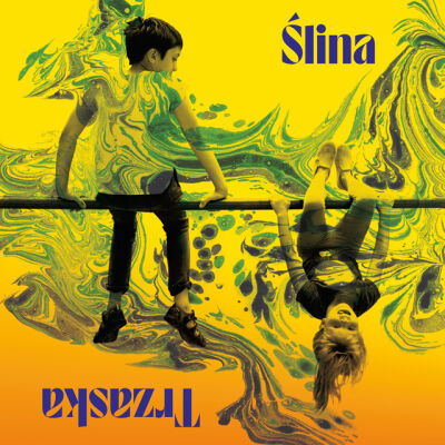 Ślina Trzaska - Ślina Trzaska [vinyl LP 180g + 8