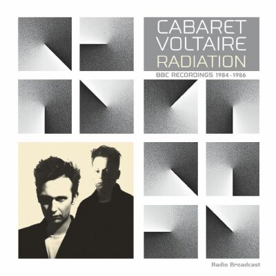 Cabaret Voltaire - Radiation: BBC Recordings 1984-1986 [vinyl]