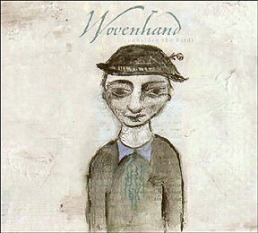Wovenhand - Consider The Birds [CD]