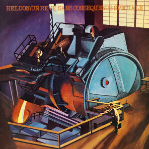 Heldon - Un Rêve Sans Conséquence Spéciale (Heldon V) [CD]