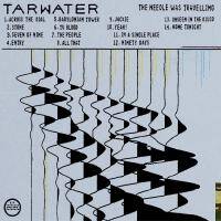 Tarwater - The Needle Was Travelling