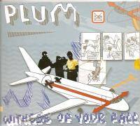 Plum - Witness Of Your Fall [CD]