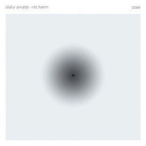 Olafur Arnalds & Nils Frahm - Stare [vinyl 12"EP+download]