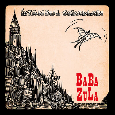 Baba Zula -  Istanbul Sokaklari [vinyl]