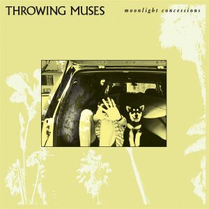 Throwing Muses - Moonlight Concessions [CD]