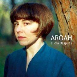 Aroah - El Día Después