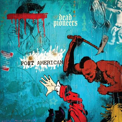 Dead Pioneers - Post American [CD]
